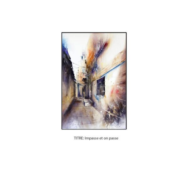 Peintures sélectionnées par nos créateurs --  Impasse et on passe